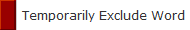 Temporarily Exclude Word